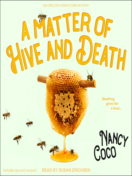 Title details for A Matter of Hive and Death by Nancy Coco - Available